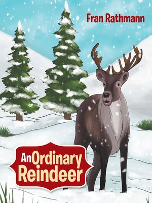 cover image of An Ordinary Reindeer